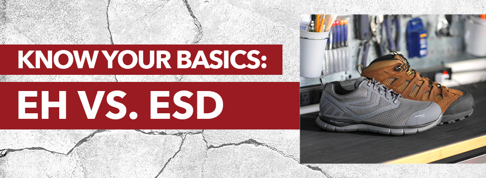 Know your basics: EHB VS. ESD.  Brown and gray work shoes shown.
